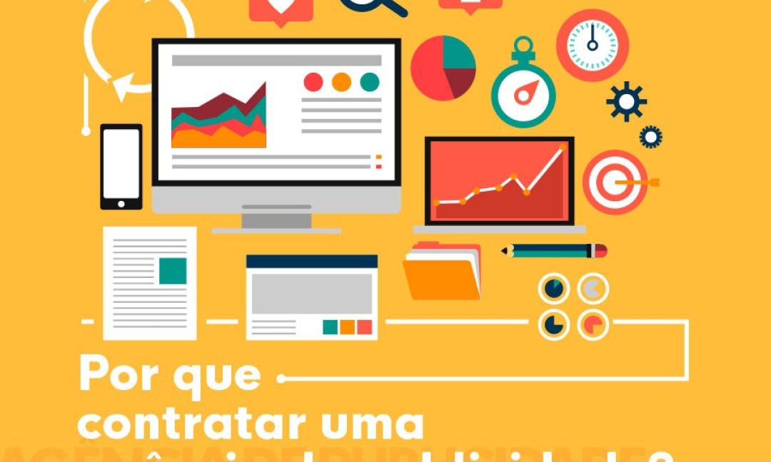 Por que contratar uma agência de publicidade?