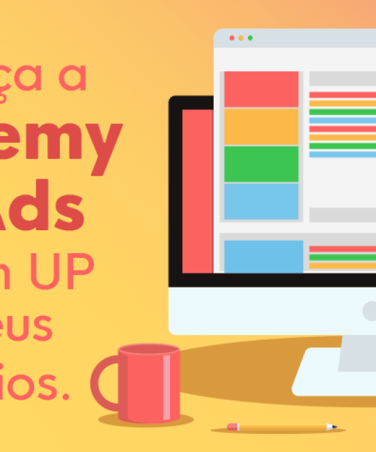 Conheça a Academy for Ads do Google e dê um UP em seus anúncios