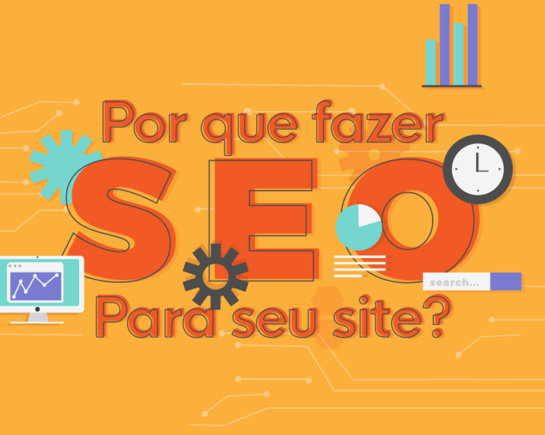 SEO: por que fazer para seu site?